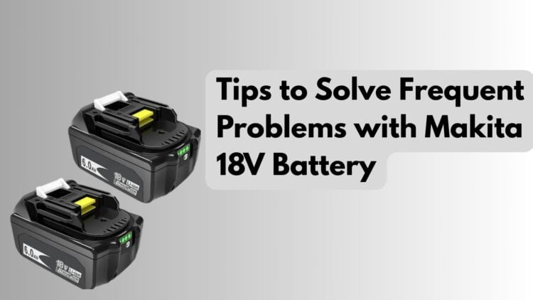 makita 18v battery